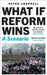 What If Reform Wins by Peter Chappell