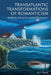 Transatlantic Transformations of Romanticism: Aesthetics, Subjectivity and the Environment by Mark Sandy