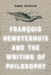 Francois Hemsterhuis and the Writing of Philosophy by Daniel Whistler