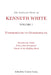 The Collected Works of Kenneth White Volume 1: Underground to Otherground by Kenneth White