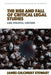 The Rise and Fall of Critical Legal Studies: Law, Politics, Culture by James Gilchrist Stewart