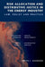 Risk Allocation and Distributive Justice in the Energy Industry: Law, Policy and Practice by Smith I. Azubuike