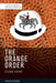 The Orange Order: A Global History by Patrick Coleman