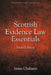 Scottish Evidence Law Essentials by James Chalmers