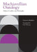 Machiavellian Ontology: Political Conflict and Philosophy by Francesco Marchesi, Dave Mesing