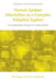 Human Spoken Interaction as a Complex Adaptive System: A Longitudinal Study of L2 Interaction by Aki Siegel, Paul Seedhouse