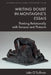 Writing Doubt in Montaigne's Essais: Thinking Relationally with Seneca and Plutarch by Luke O'Sullivan