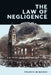 The Law of Negligence by Francis McManus