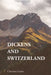 Dickens and Switzerland by Christine Gmür