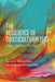 The Resilience of Multiculturalism: Ideas, Politics, Practice by Thomas Sealy
