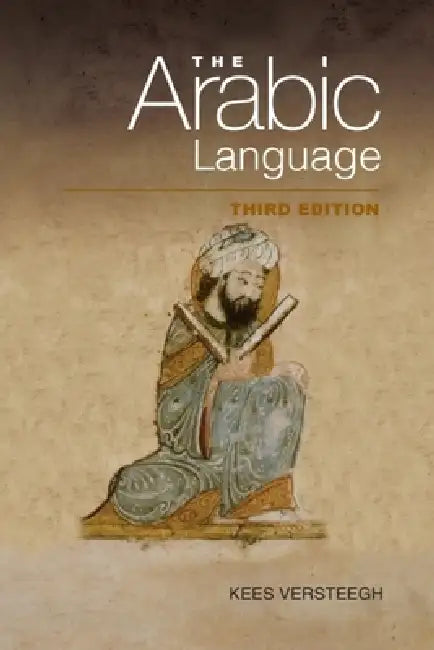 The Arabic Language by Kees Versteegh