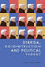 Derrida, Deconstruction and Political Theory by Lasse Thomassen