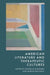 American Literature and Therapeutic Cultures by Nicholas Manning, Martin Halliwell
