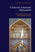 A Safavid Armenian Monument: Architectural Hybridity at the Vank Cathedral in Isfahan by Ahmad Yengimolki