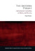 The Modern Tyrant: Authoritarian Leadership in Theory and Practice by Haig Patapan