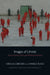 Images of Unrest: Documentary Film and Political Violence by Nikolaj Lübecker, Daniele Rugo
