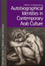Autobiographical Identities in Contemporary Arab Culture by Valerie Anishchenkova