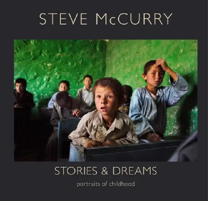 Stories and Dreams by Steve McCurry