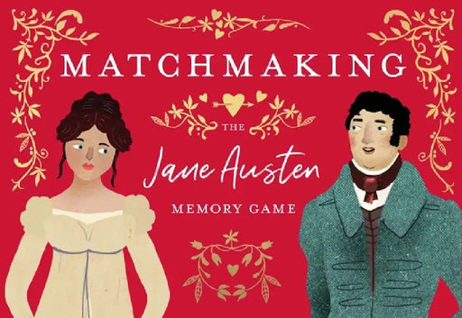 Matchmaking: The Jane Austen Memory Game by John Mullan