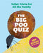 The Big Poo Quiz by Aidan Onn