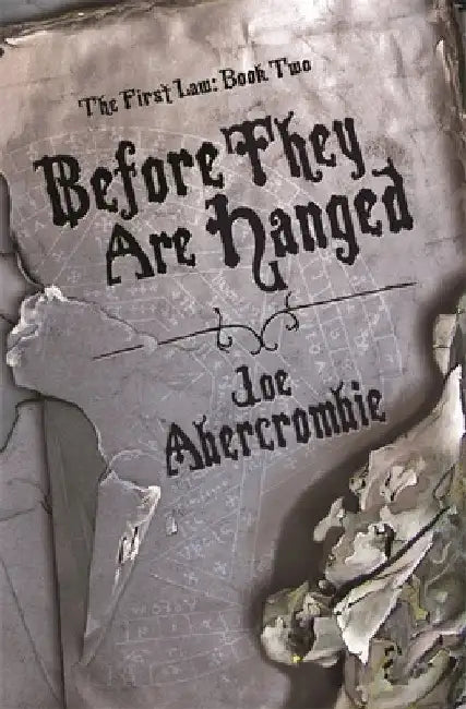 Before They Are Hanged by Joe Abercrombie
