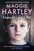 Nobody Loves Me by Maggie Hartley