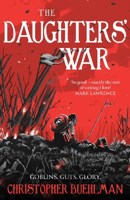 The Daughters' War by Christopher Buehlman