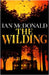 The Wilding: A perfect horror thriller from a new master of the genre by Ian McDonald