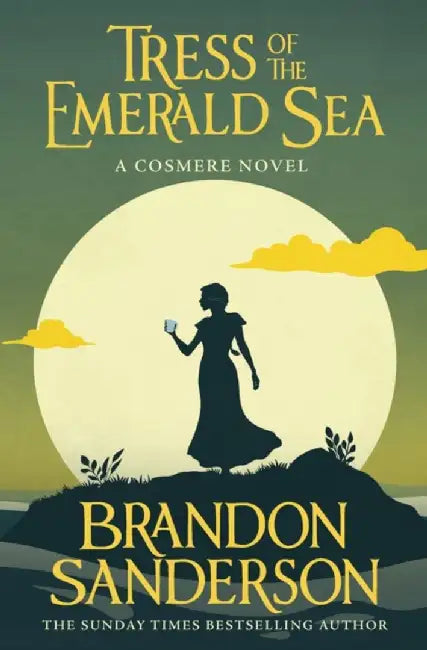 Tress of the Emerald Sea by Sanderson, Brandon