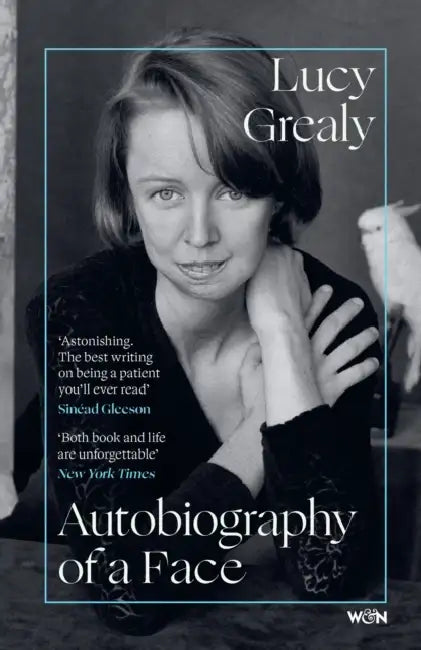 Autobiography of a Face by Lucy Grealy