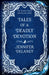 Tales of a Deadly Devotion: The second spellbinding book in the Sunday Times bestselling gothic romantasy series inspired by Jane Eyre by Jennifer Delaney
