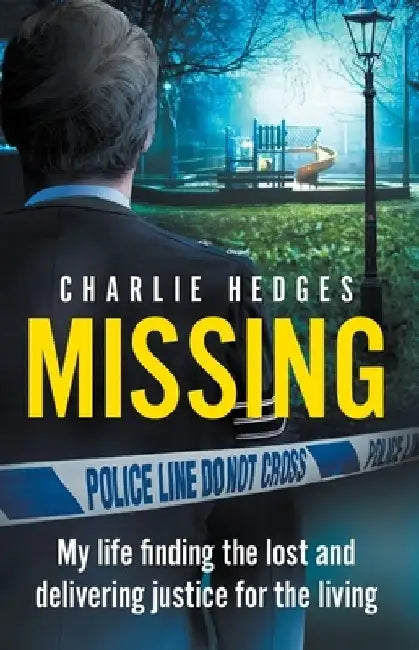 Missing by Charlie Hedges