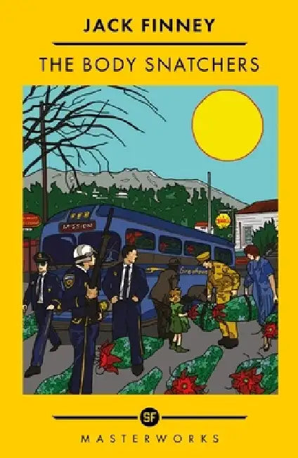 The Body Snatchers by Jack Finney