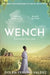 Wench by Dolen Perkins-Valdez
