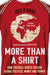 More Than a Shirt: How Football Shirts Explain Global Politics, Money and Power by Joey D'Urso