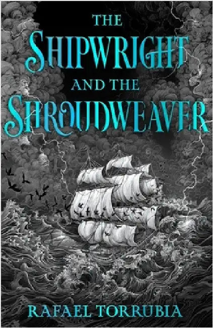 The Shipwright and the Shroudweaver: Tolkien meets Jemisin in this sensational epic fantasy debut filled with fallen gods and forbidden magic by Rafael Torrubia