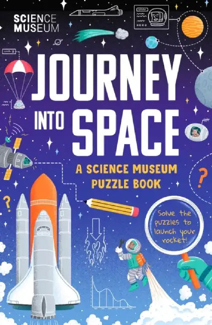The Science Museum Puzzle Book - Journey into Space by The Science Museum