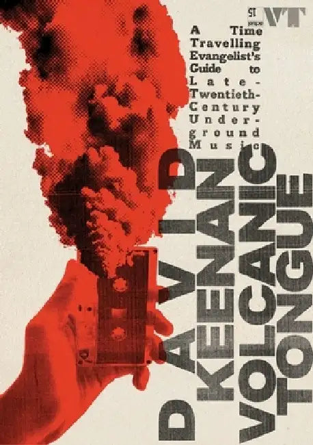 Volcanic Tongue by David Keenan