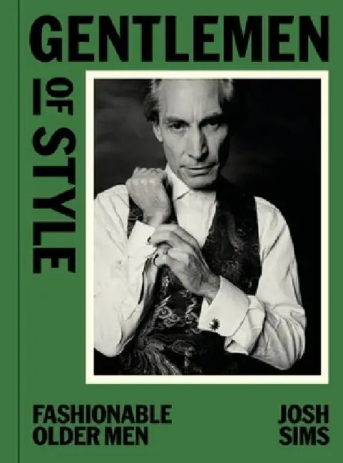 Gentlemen of Style by Sims, Josh