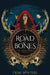 The Road of Bones by Demi Winters