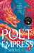 The Poet Empress: A BBC Radio 2 Book Club pick perfect for fans of R.F. Kuang and Madeline Miller by Shen Tao