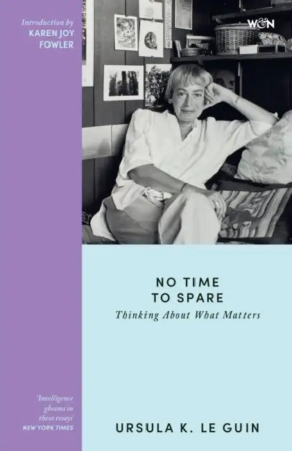 No Time to Spare by Ursula K. Le Guin