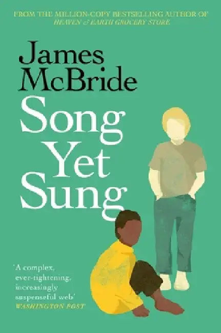 Song Yet Sung by James McBride