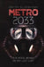 Metro 2033: The novels that inspired the bestselling games by Dmitry Glukhovsky