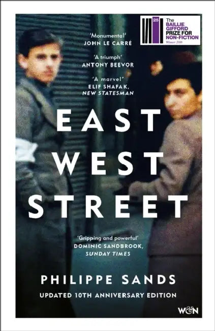 East West Street: Updated 10th Anniversary Edition – Winner of the Baillie Gifford Prize by Philippe, QC Sands