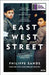 East West Street: Updated 10th Anniversary Edition – Winner of the Baillie Gifford Prize by Philippe, QC Sands