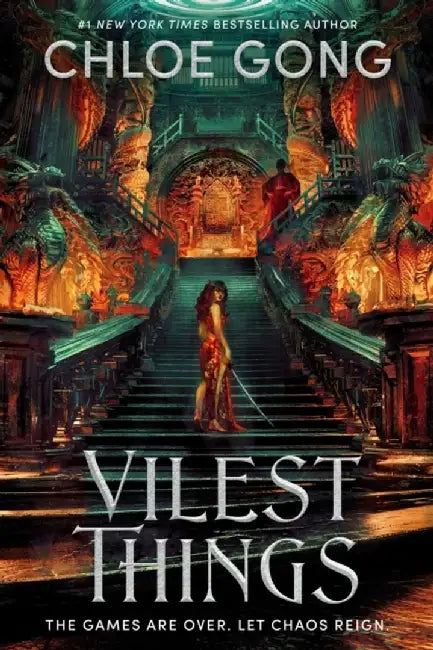 Vilest Things by Chloe Gong