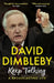 Keep Talking: A Broadcasting Life by David Dimbleby