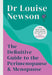 The Definitive Guide to the Perimenopause and Menopause by Louise Newson