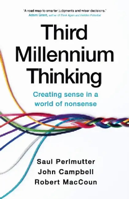 Third Millennium Thinking by Saul Perlmutter